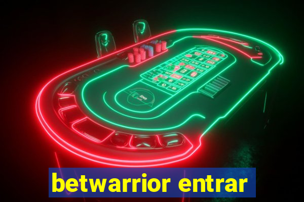 betwarrior entrar